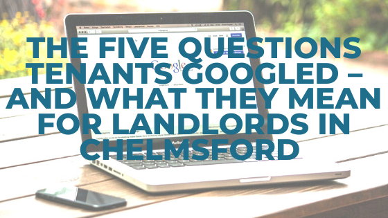 The Five Questions Tenants Googled – And What They Mean For Landlords ...