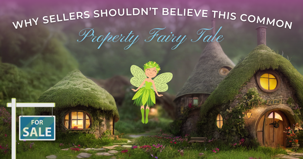 Property Fairy Tale