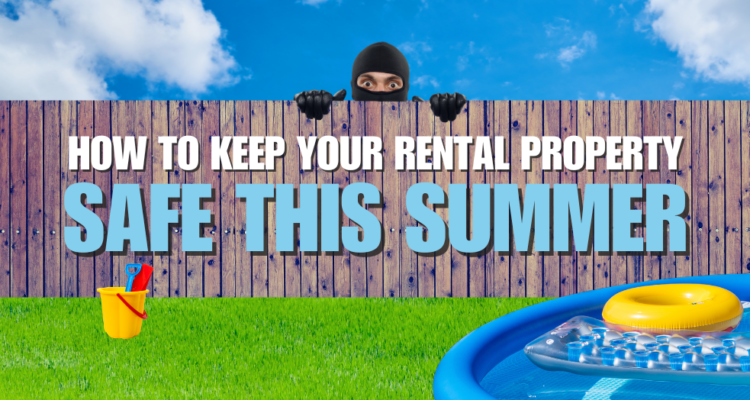 Keep Your Rental Property Safe