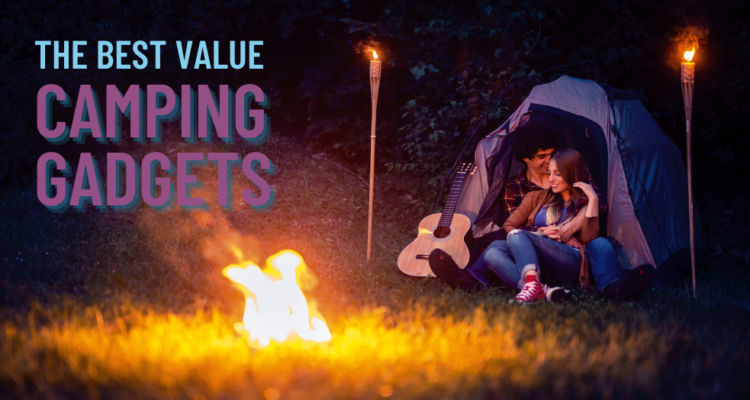 Best Value Camping Gadgets