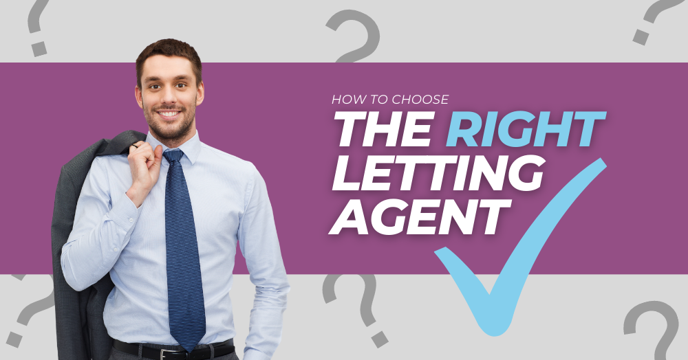 Choose the Right Letting Agent