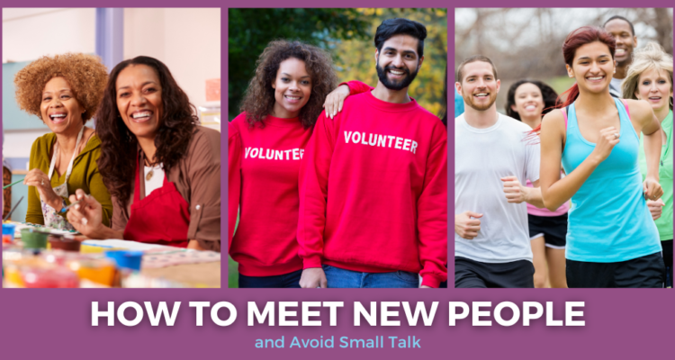 Meet New People