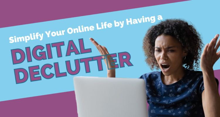 Digital Declutter