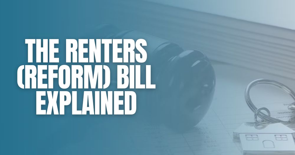 The Renters (Reform) Bill explained