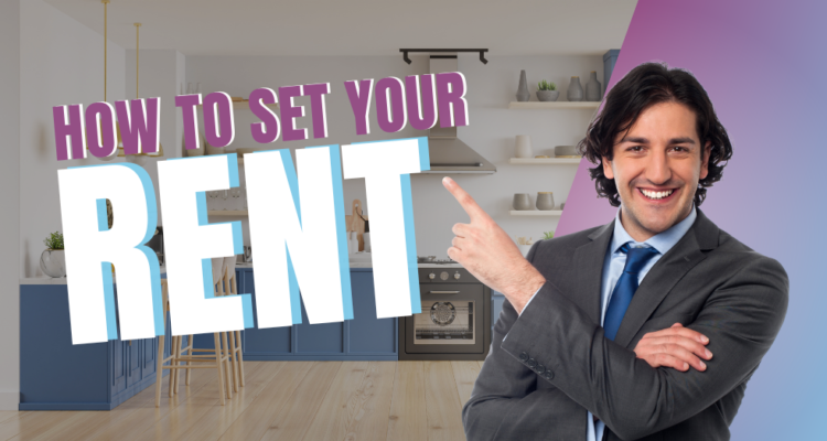 How to Set Your Rent