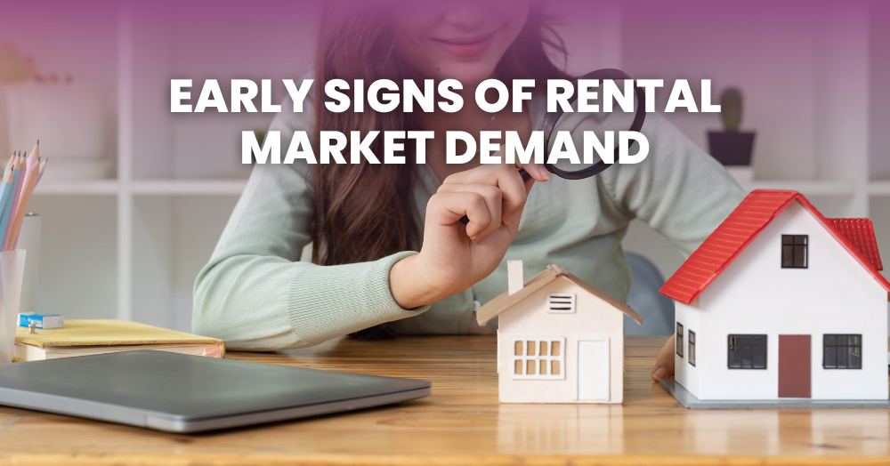 Early Signs of Rental Market Demand