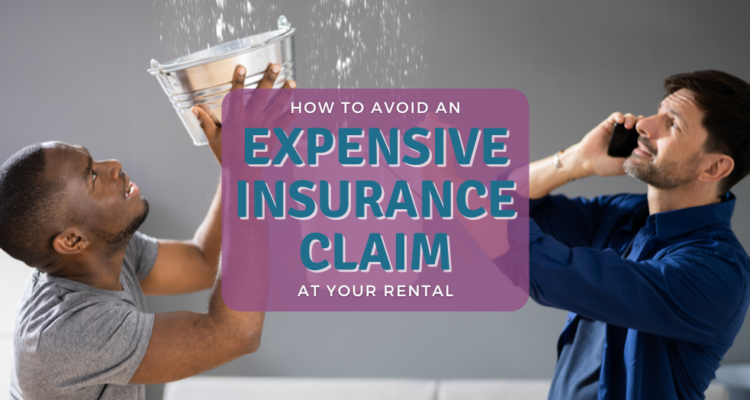 Avoid an Expensive Insurance Claim